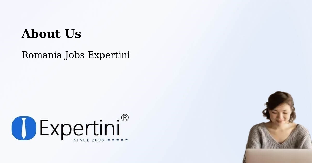 About Expertini Recruitment Platform  – Cămin - Cămin, Romania Jobs Expertini