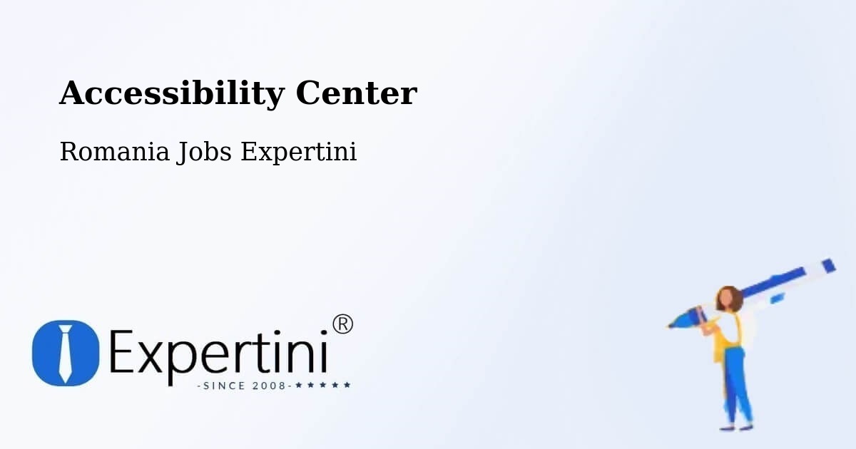 Accessibility Statement – Cămin - Romania Jobs Expertini