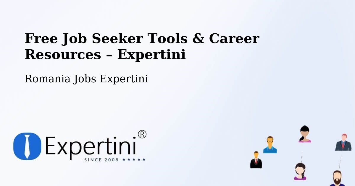 Free Job Seeker Tools & Career Resources – Cămin - Cămin, Romania Jobs Expertini
