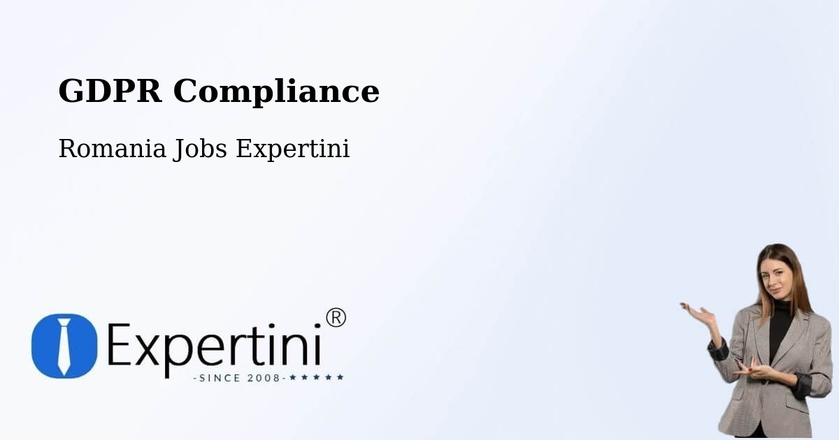 EU GDPR Compliance Statement – Cămin - Romania Jobs Expertini