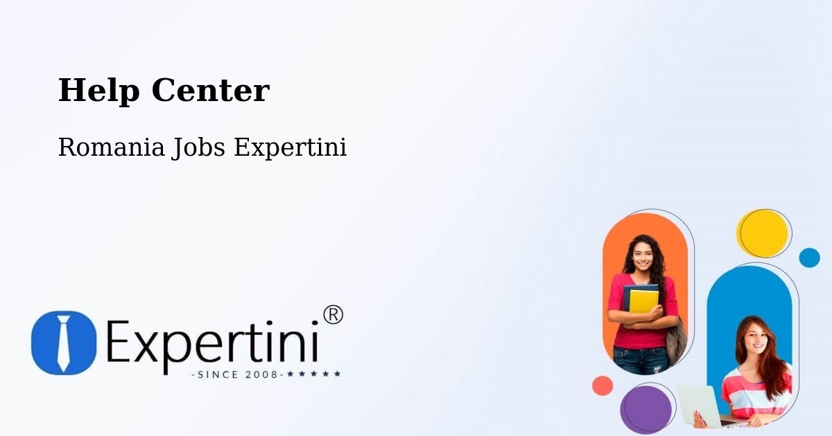 Help Center – Cămin - Romania Jobs Expertini